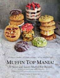 Title: Muffin Top Mania, Author: Shashi Charles