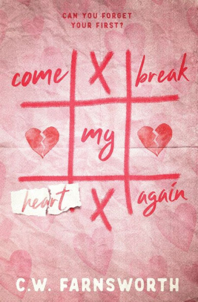 Come Break My Heart Again