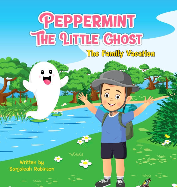 Peppermint The Little Ghost: The Family Vacation