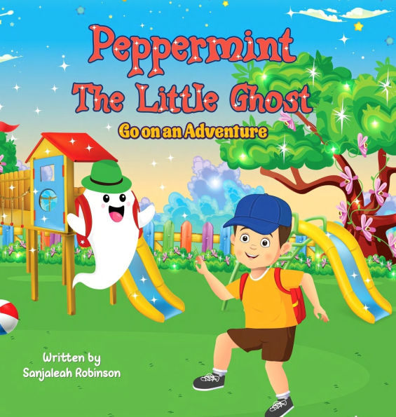"Peppermint The Little Ghost: Go on an Adventure"