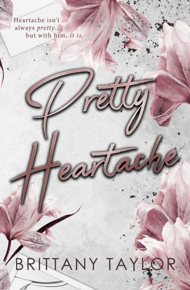 Pretty Heartache
