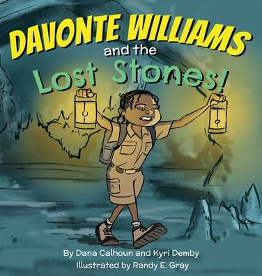 DaVonte Williams and the Lost Stones
