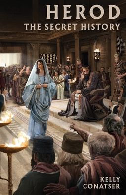 Herod: The Secret History