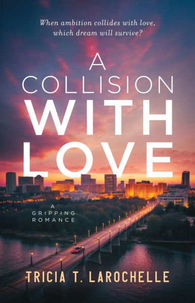 A Collision with Love