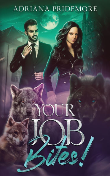 Your Job Bites!: Sequel to This Sucks!