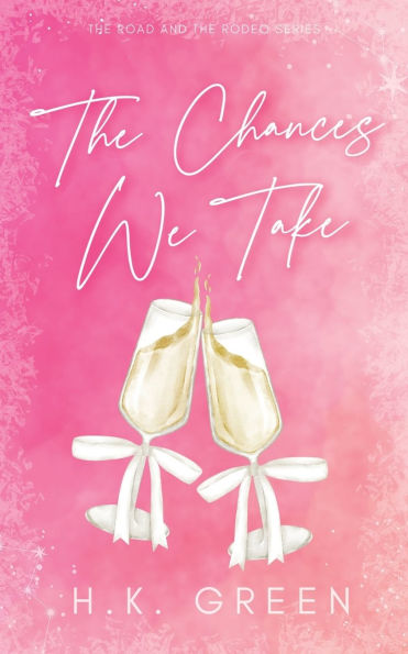 The Chances We Take