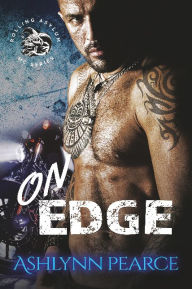 Title: On Edge: Angst Driven MC Novel, Author: Ashlynn Pearce