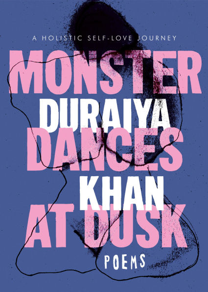 Monster Dances at Dusk: A Holistic Self-Love Journey
