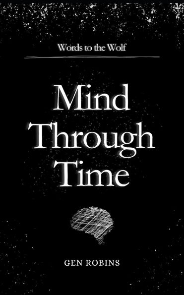 Mind Through Time