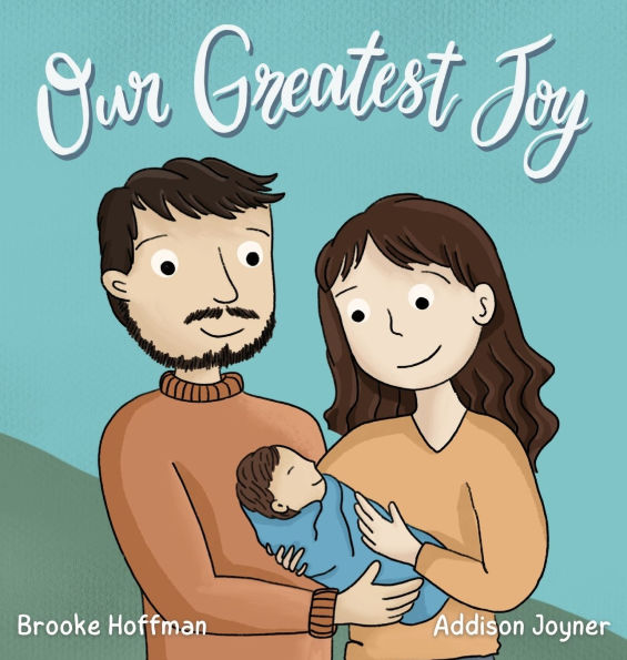 Our Greatest Joy