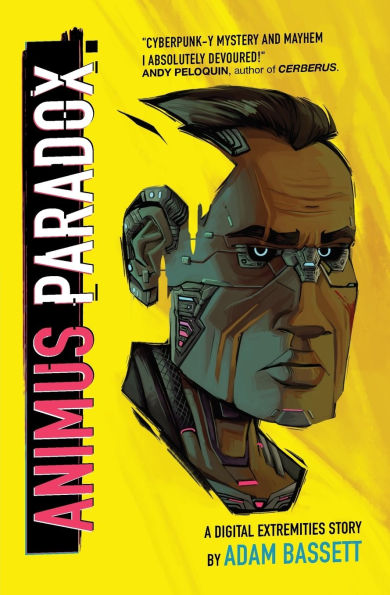 Animus Paradox: A Digital Extremities Story