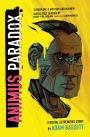 Animus Paradox: A Digital Extremities Story