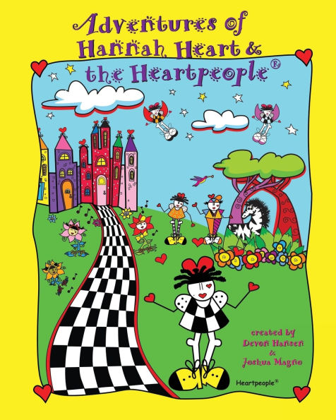 Adventures of Hannah Heart and the Heartpeople(R)