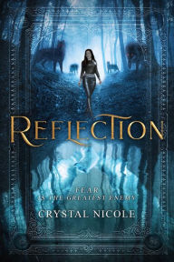 Title: Reflection, Author: Crystal Nicole