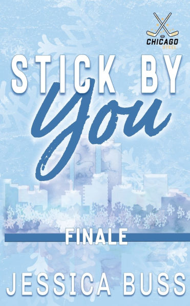 Stick By You: The Finale