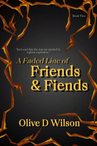 Ebook for kid free download A Faded Line of Friends and Fiends PDF DJVU iBook