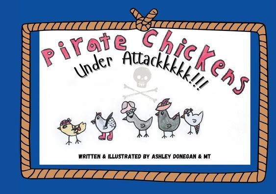 Pirate Chickens Under Attackkkkk!!!