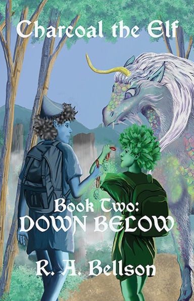 Charcoal the Elf, Book Two: Down Below: Down Below