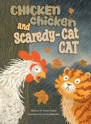 Chicken Chicken and Scaredy-Cat Cat