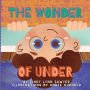 The Wonder of Under: A STEM + SEL Adventure Book for Kids