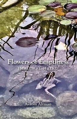 Flowers of Emptiness: Imaginal Haiku