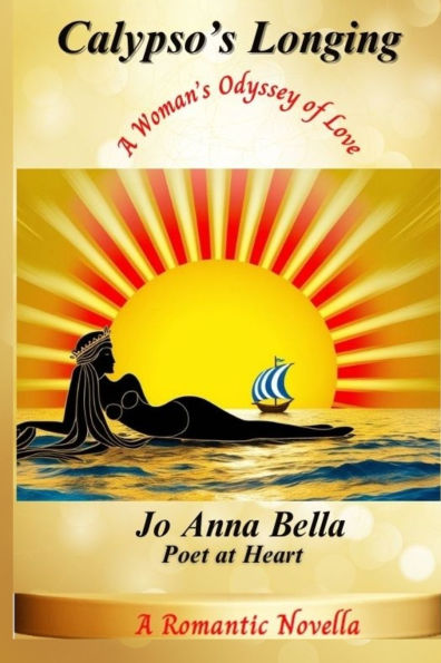 Calypso's Longing: A Woman's Odyssey of Love