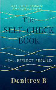 Title: The Self-Check Book, Author: Denitres B