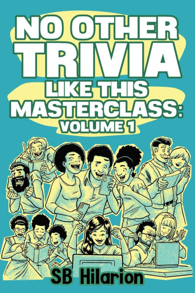No Other Trivia like this Masterclass: Volume 1