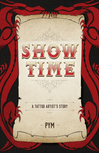 Show Time: A tattoo artist's story