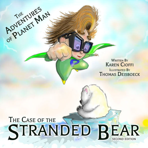 The Adventures of Planetman: The Case of the Stranded Bear