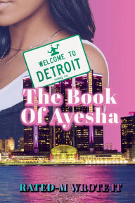 Title: The Book of Ayesha, Author: Rated-M Wrote It
