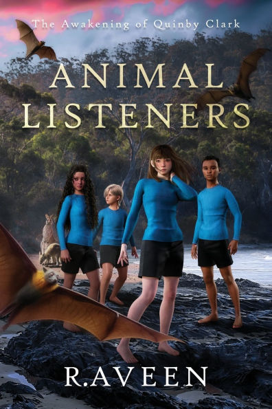 Animal Listeners: The Awakening of Quinby Clark