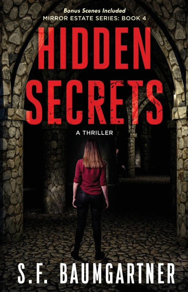 Hidden Secrets: A Thriller