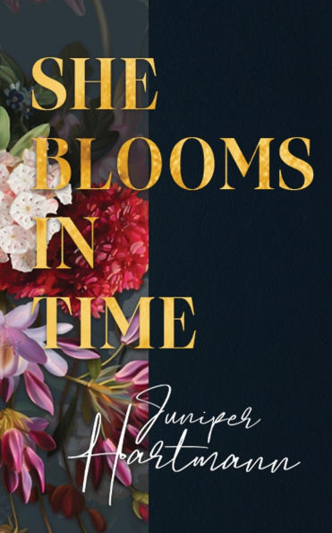 She Blooms in Time