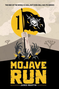 Free ebook download scribd Mojave Run: Volume 1 by Jared Martin iBook FB2