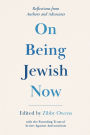 On Being Jewish Now: Reflections from Authors and Advocates