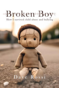 Title: Broken Boy, Author: Dave Rossi