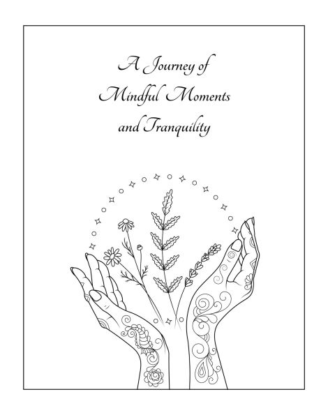 Mandala Coloring Book: A Journey of Mindful Moments and Tranquility
