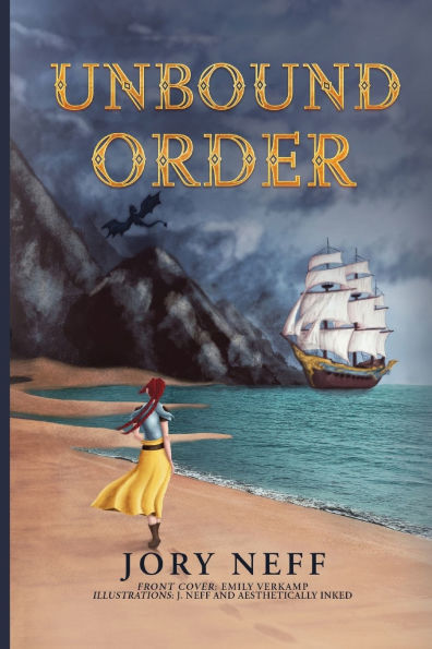 Unbound Order The Unbinding Chronicles Volume II