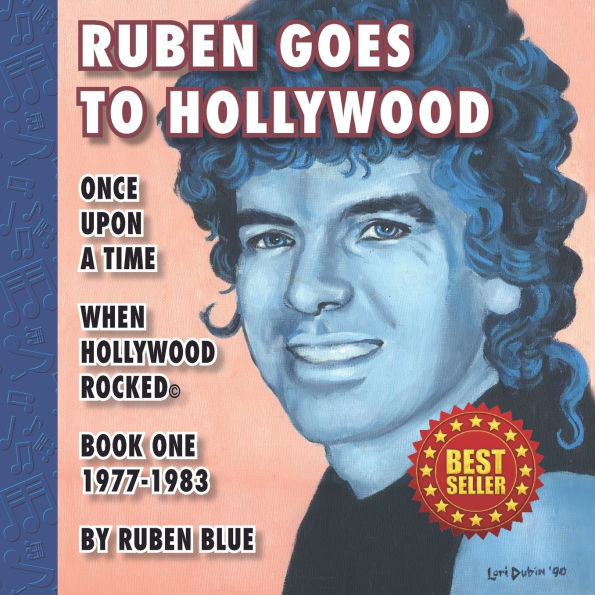 Ruben Goes to Hollywood: Once Upon a Time When Hollywood Rocked