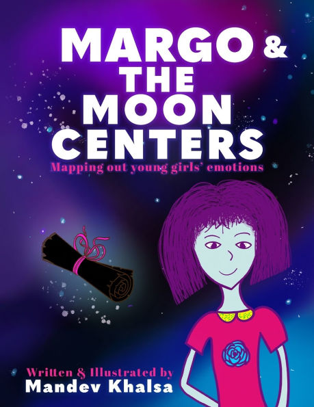 Margo & The Moon Centers: Mapping Out Young Girls' Emotions