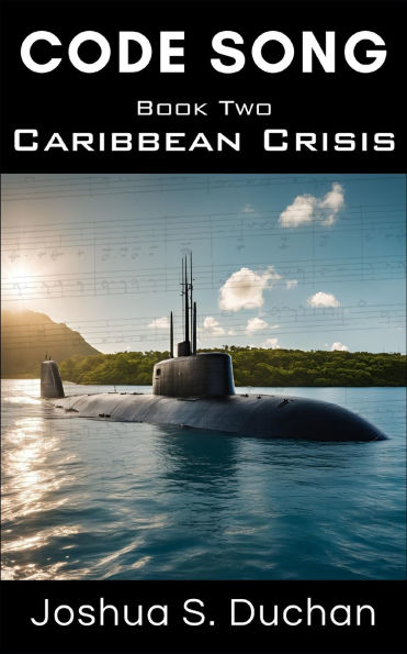 Code Song: Caribbean Crisis