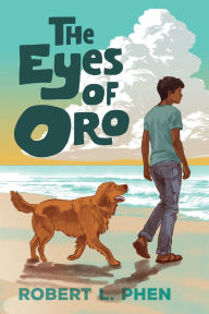 Title: The Eyes of Oro, Author: Robert L Phen