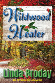 Good ebooks free download Wildwood Healer English version by Linda Broday, Drm Editing Dianne Rich 9798991224918 FB2 DJVU RTF