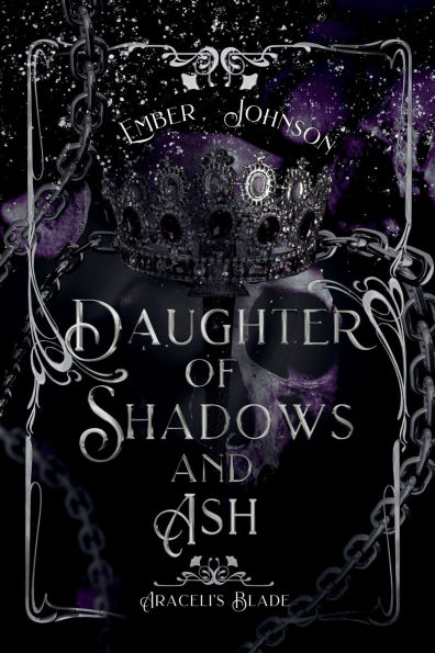 Daughter of Shadows and Ash