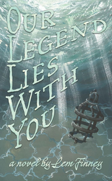 Our Legend Lies With You
