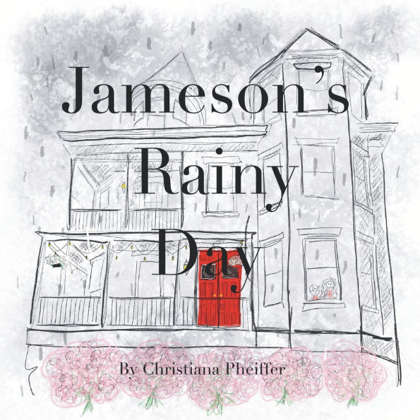 Jameson's Rainy Day