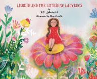 Free download audio books in mp3 Lisbeth and the Littering Ladybugs (English Edition) by P.E. Shadrick, Maya Penzlik, Jennifer Rees PDF 9798991234030