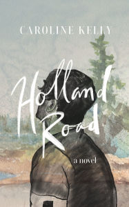 Books for download to pc Holland Road by Caroline Kelly iBook DJVU (English Edition) 9798991251709