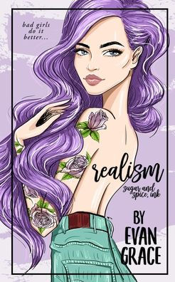 Realism: Sugar and Spice Ink (Special Edition)